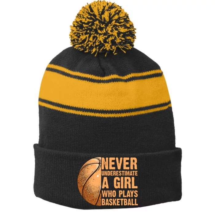 never underestimate a girl who plays basketball shirt funny Stripe Pom Pom Beanie