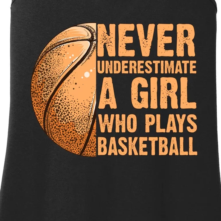 never underestimate a girl who plays basketball shirt funny Ladies Essential Tank