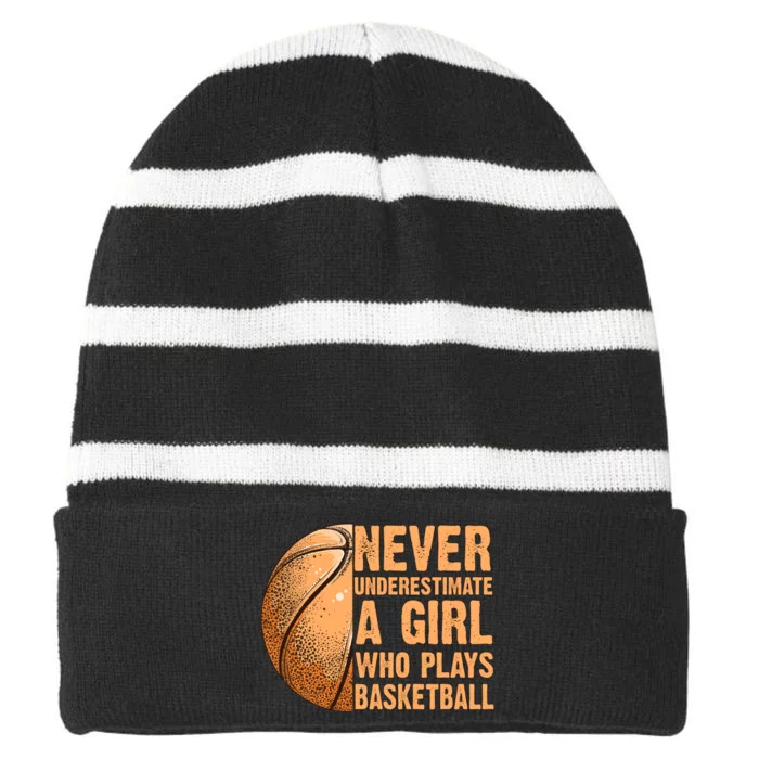 never underestimate a girl who plays basketball shirt funny Striped Beanie with Solid Band