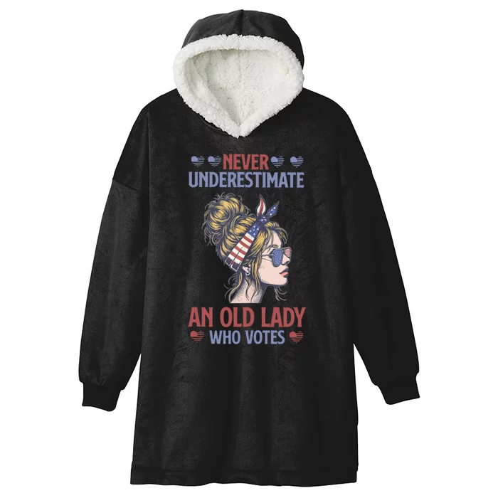 Never Underestimate An Old Lady Who Votes Feminist Hooded Wearable Blanket