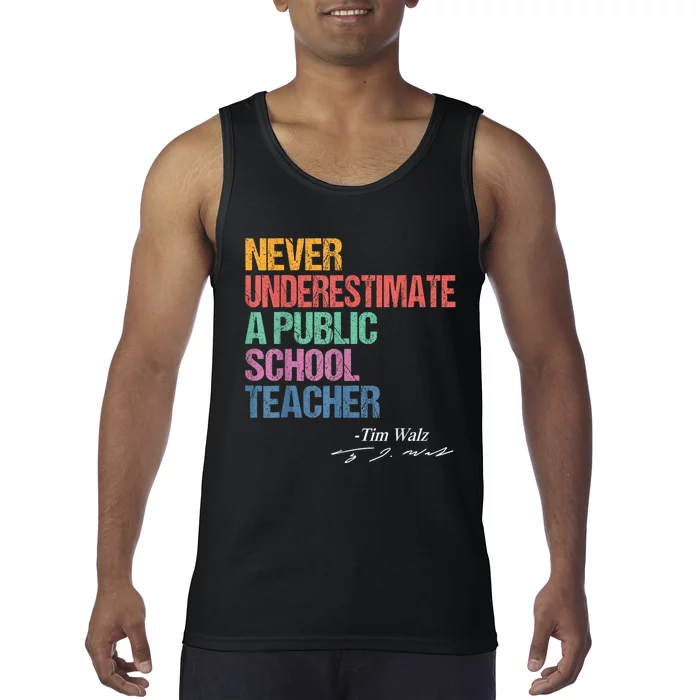 Never Underestimate A Public School Teacher Harris Walz 2024 Tank Top