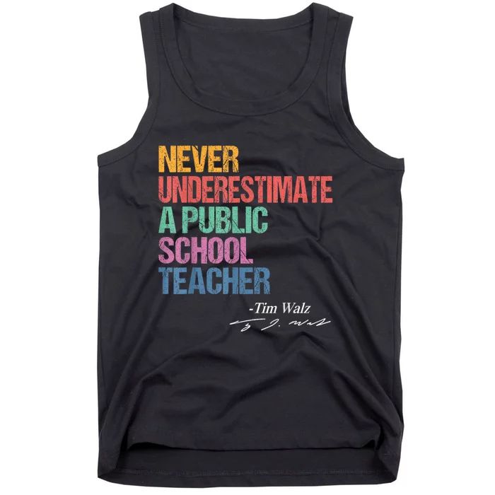 Never Underestimate A Public School Teacher Harris Walz 2024 Tank Top