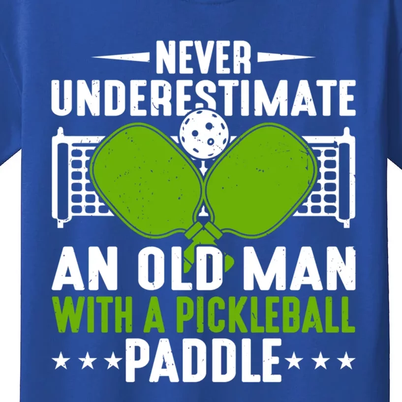 Never Underestimate An Old With A Pickleball Paddle Gift Kids T-Shirt