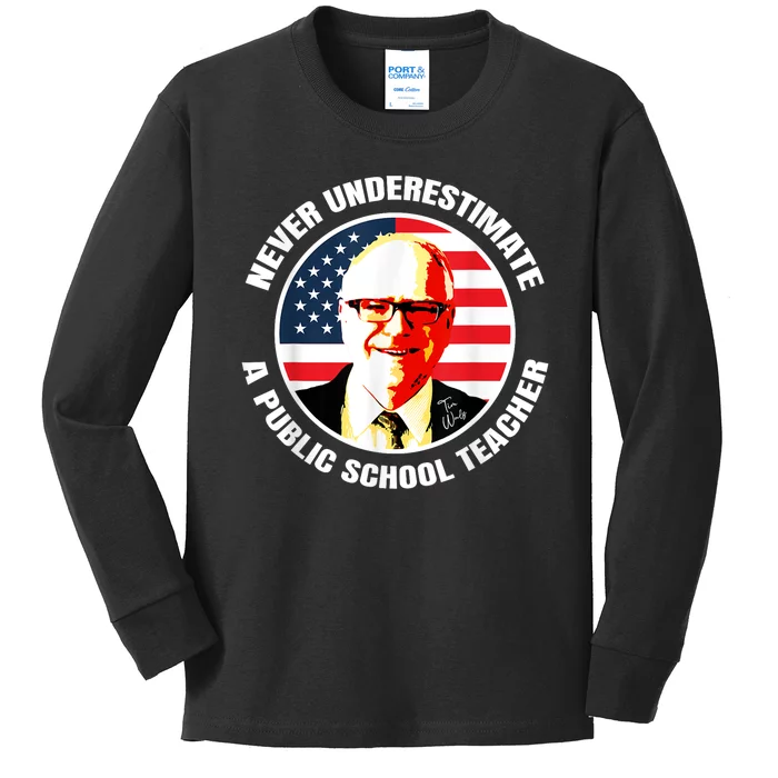 Never Underestimate A Publicschool Teacher Tim Walz Speech Kids Long Sleeve Shirt