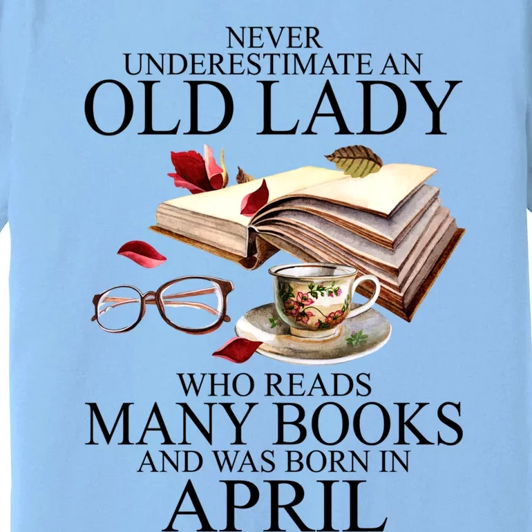 Never Underestimate An Old Lady Who Reads Many Books Gift Premium T-Shirt