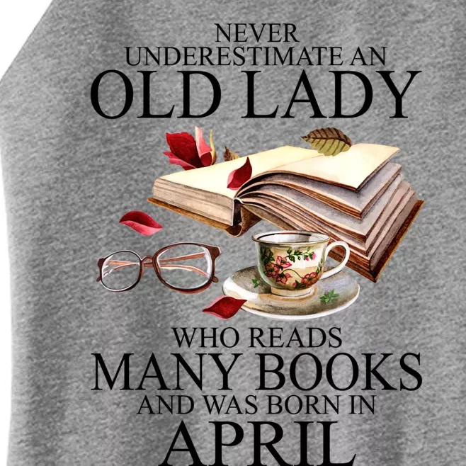 Never Underestimate An Old Lady Who Reads Many Books Gift Women’s Perfect Tri Rocker Tank