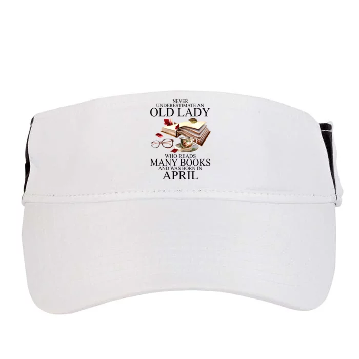 Never Underestimate An Old Lady Who Reads Many Books Gift Adult Drive Performance Visor