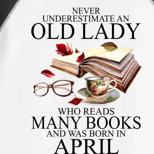 Never Underestimate An Old Lady Who Reads Many Books Gift Toddler Fine Jersey T-Shirt