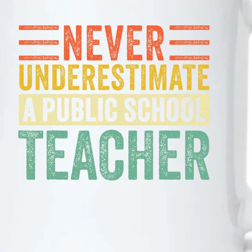 Never Underestimate A Public School Teacher Harris Waltz Black Color Changing Mug