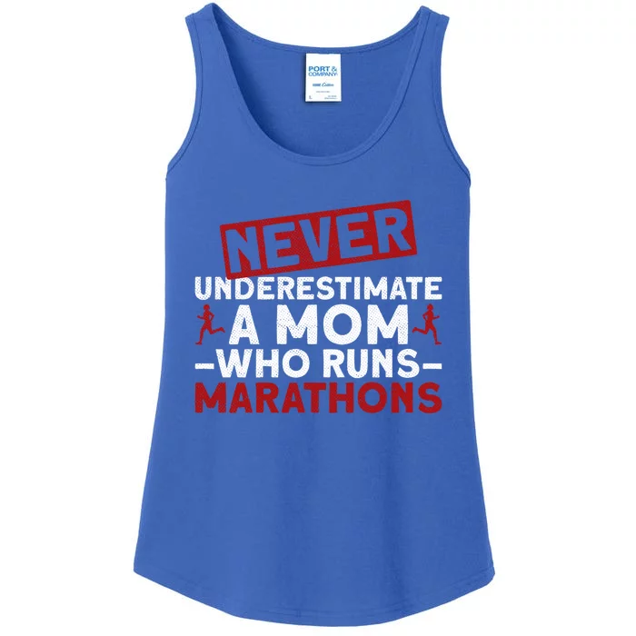 Never Underestimate A Mom Who Runs Marathons Great Gift Ladies Essential Tank