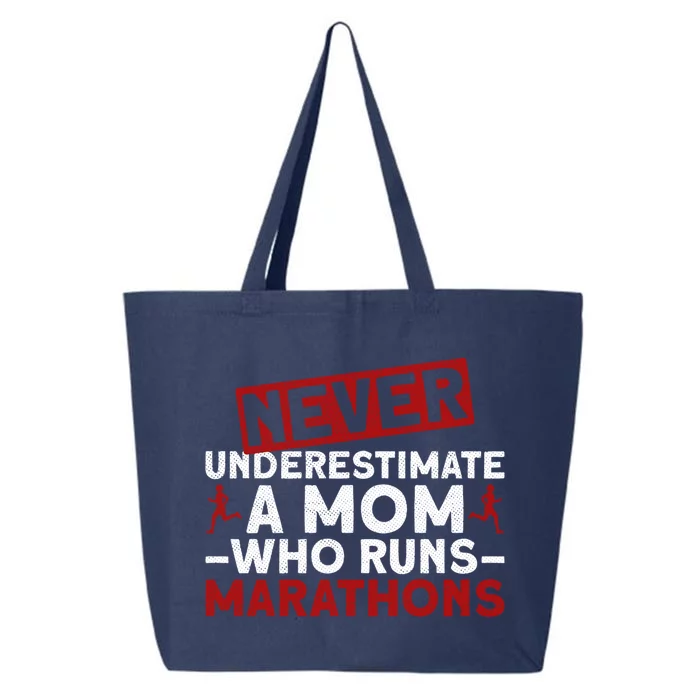 Never Underestimate A Mom Who Runs Marathons Great Gift 25L Jumbo Tote