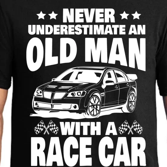 Never Underestimate An Old With A Race Car Dad Gift Pajama Set