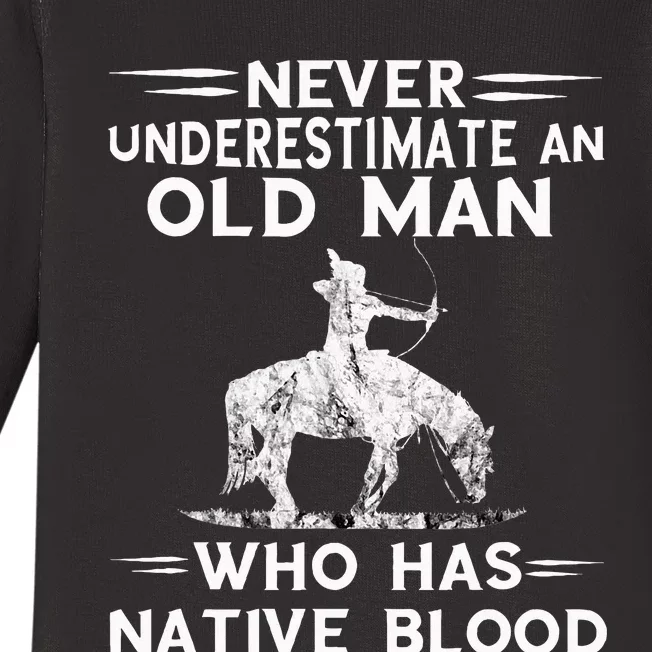 Never Underestimate An Old Man Native American Warrior Baby Long Sleeve Bodysuit