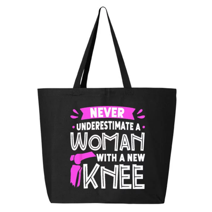 Never Underestimate A Women New Knee Replacement Surgery 25L Jumbo Tote