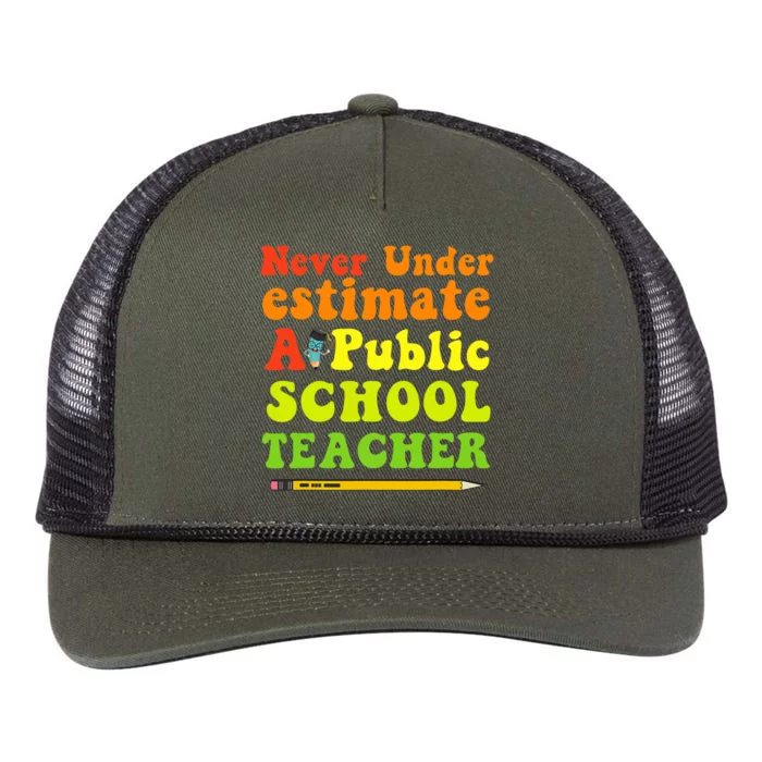 Never Underestimate A Public School Teacher Retro Rope Trucker Hat Cap