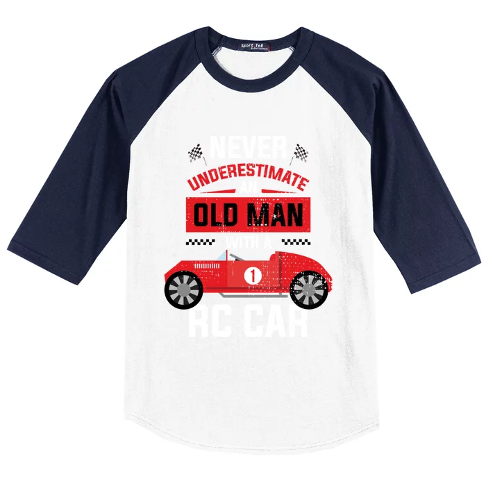 Never Underestimate An Old With A Rc Car Great Gift Baseball Sleeve Shirt