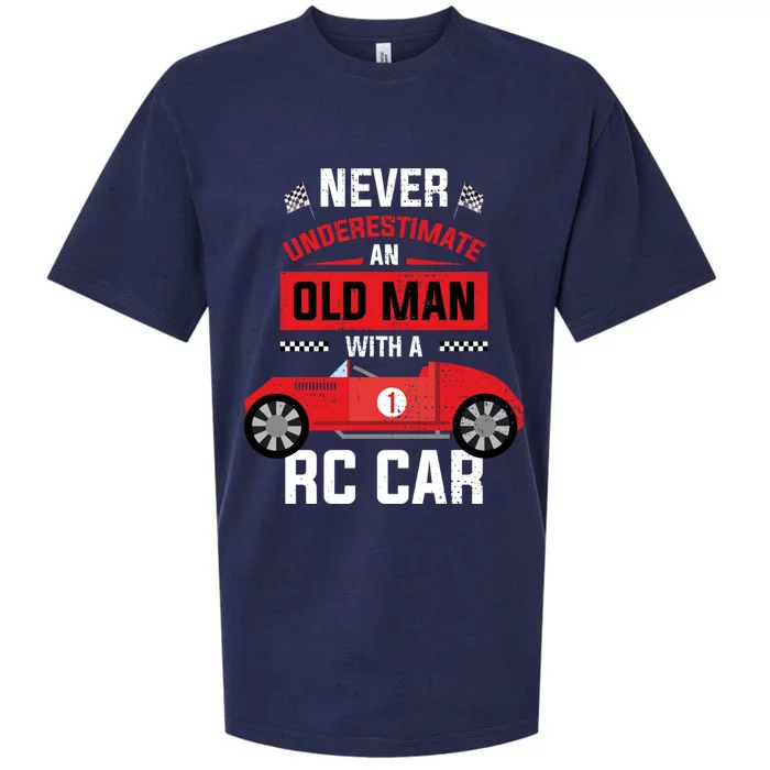 Never Underestimate An Old With A Rc Car Great Gift Sueded Cloud Jersey T-Shirt