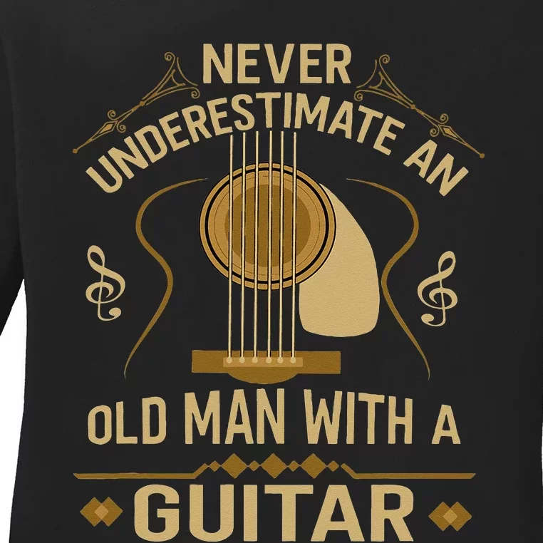 Never Underestimate An Old Man With A Guitar Acoustic Player Ladies Long Sleeve Shirt