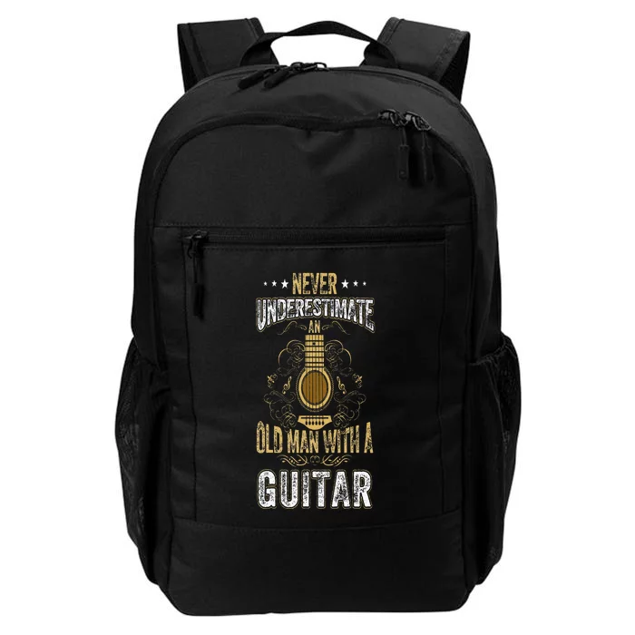 Never Underestimate An Old Man With A Guitar Acoustic Player Daily Commute Backpack