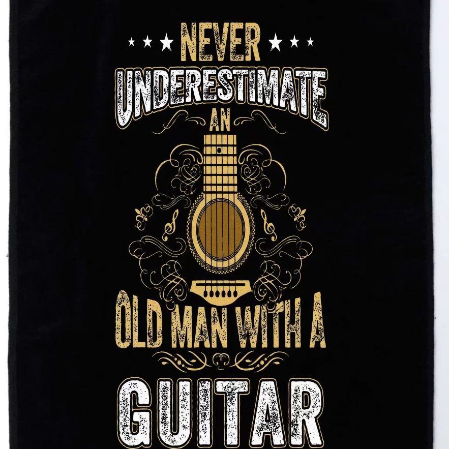 Never Underestimate An Old Man With A Guitar Acoustic Player Platinum Collection Golf Towel