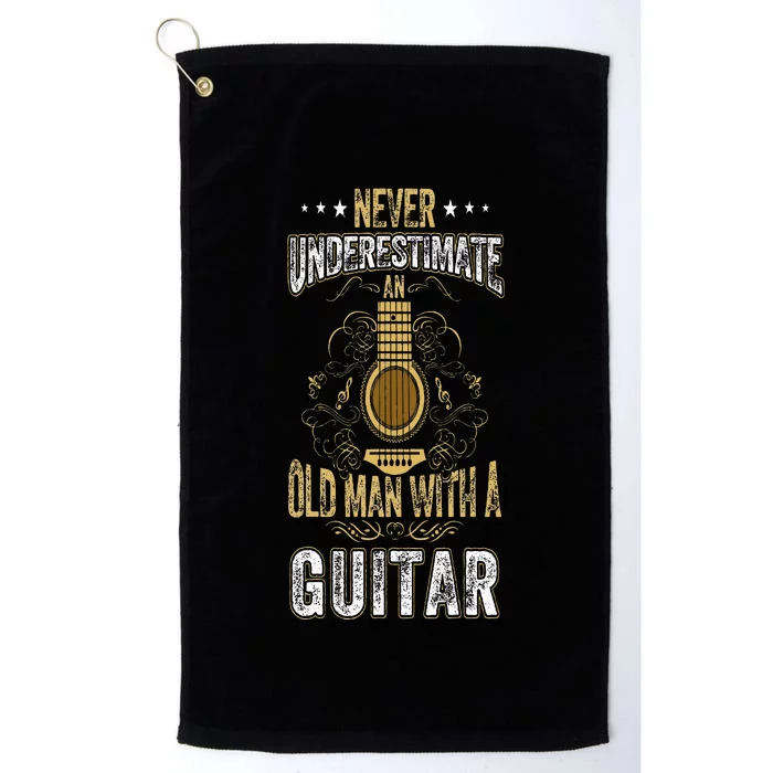 Never Underestimate An Old Man With A Guitar Acoustic Player Platinum Collection Golf Towel