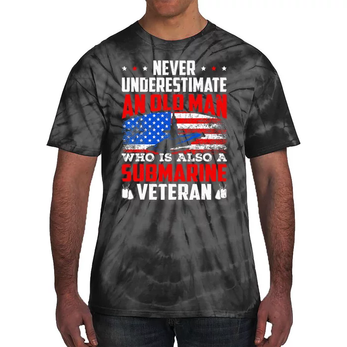 Never Underestimate An Old Submarine Veteran Grandpa Tie-Dye T-Shirt