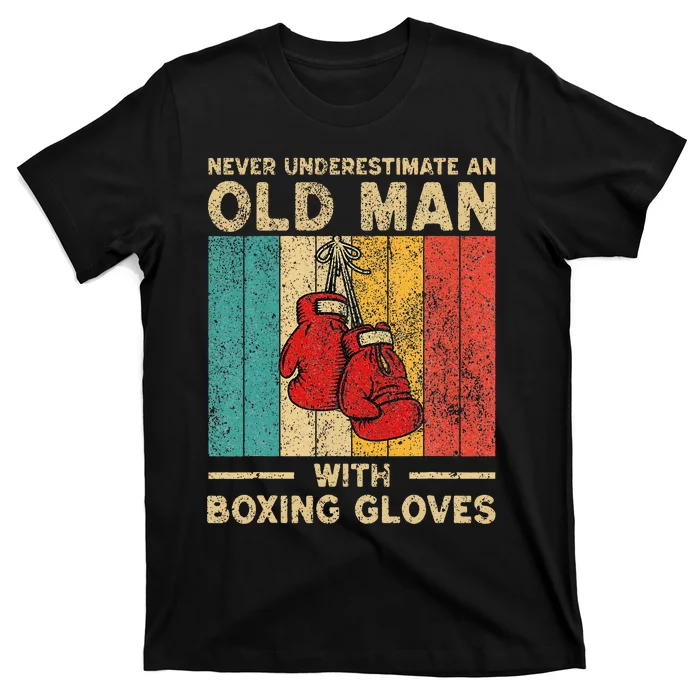 Never Underestimate An Old Man T-Shirt