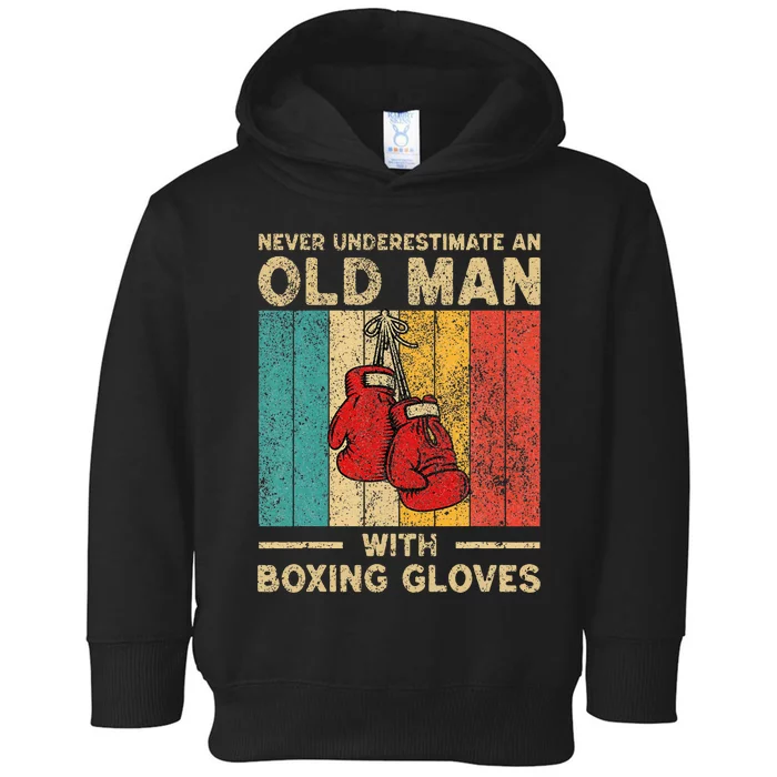 Never Underestimate An Old Man Toddler Hoodie