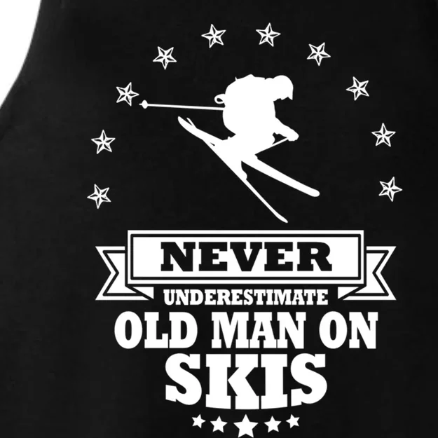 Never Underestimate An Old On Skis Cool Gift Ladies Tri-Blend Wicking Tank