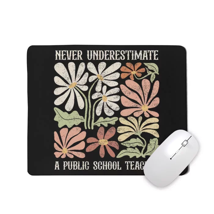 Never Underestimate A Public School Teacher Tim Walz Kamala Gift Mousepad