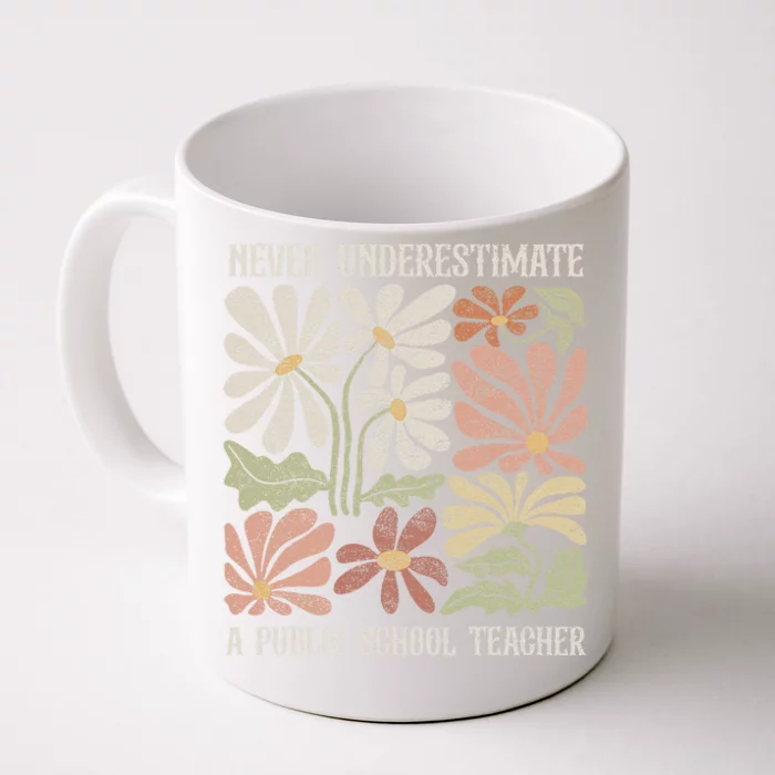 Never Underestimate A Public School Teacher Tim Walz Kamala Gift Front & Back Coffee Mug