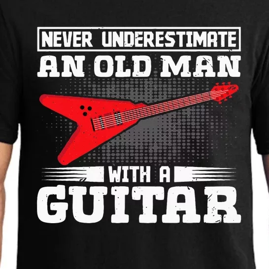 Never Underestimate An Old Man With A Guitar Pajama Set