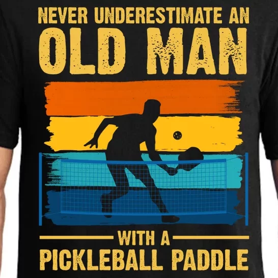 Never Underestimate An Old Man With A Pickleball Paddle Pajama Set