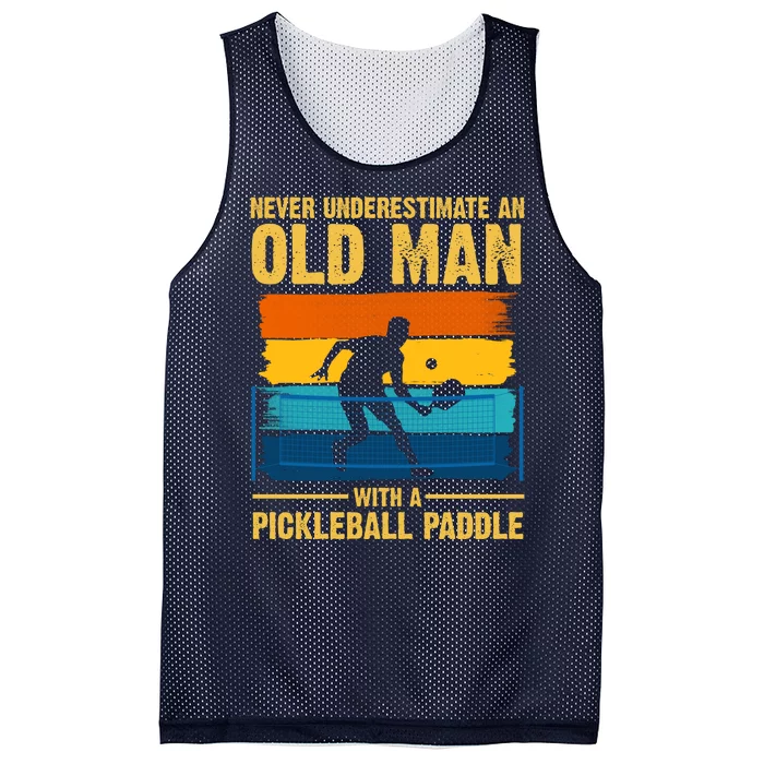 Never Underestimate An Old Man With A Pickleball Paddle Mesh Reversible Basketball Jersey Tank