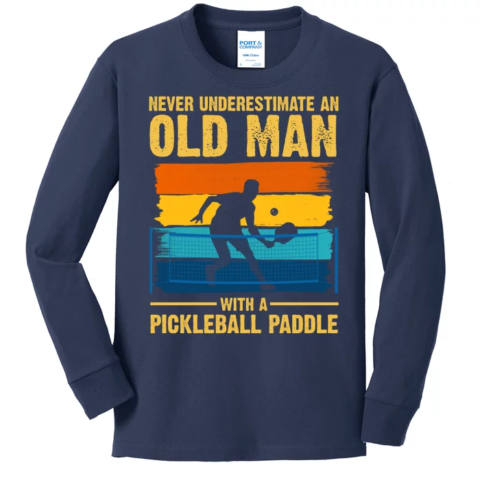 Never Underestimate An Old Man With A Pickleball Paddle Kids Long Sleeve Shirt