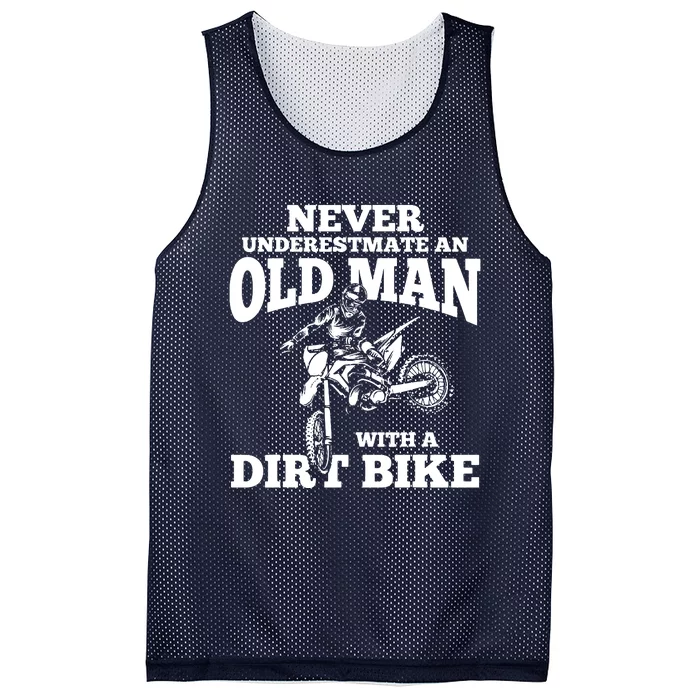 Never Underestimate An Old Man With A Dirt Bike Funny Gifts Mesh Reversible Basketball Jersey Tank