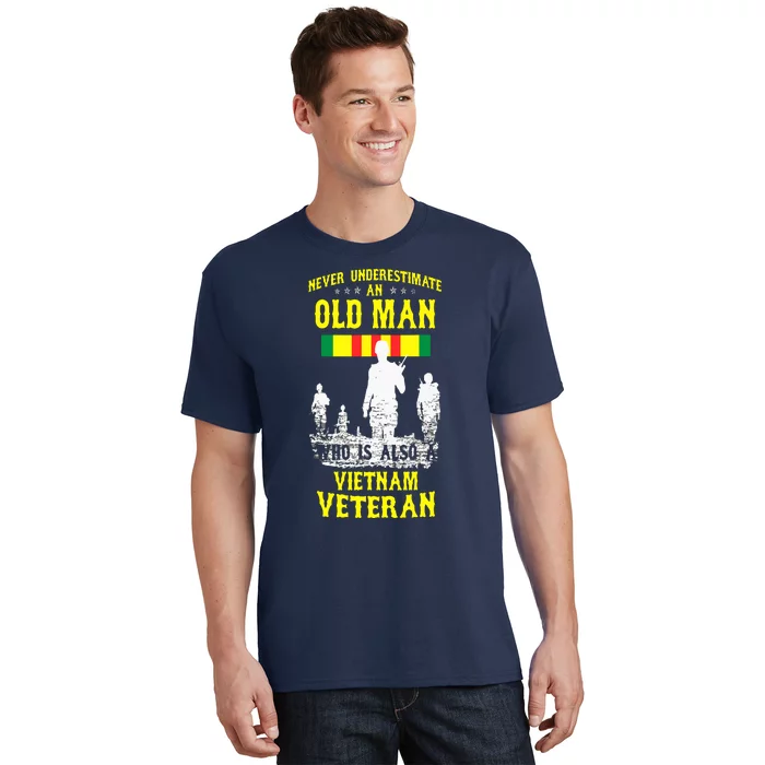 Never Underestimate An OLD MAN Vietnam Veteran T-Shirt