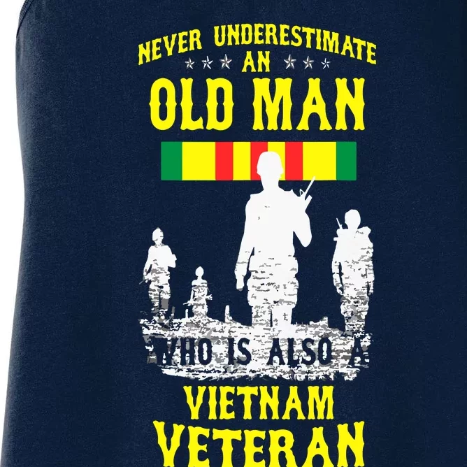 Never Underestimate An OLD MAN Vietnam Veteran Women's Racerback Tank