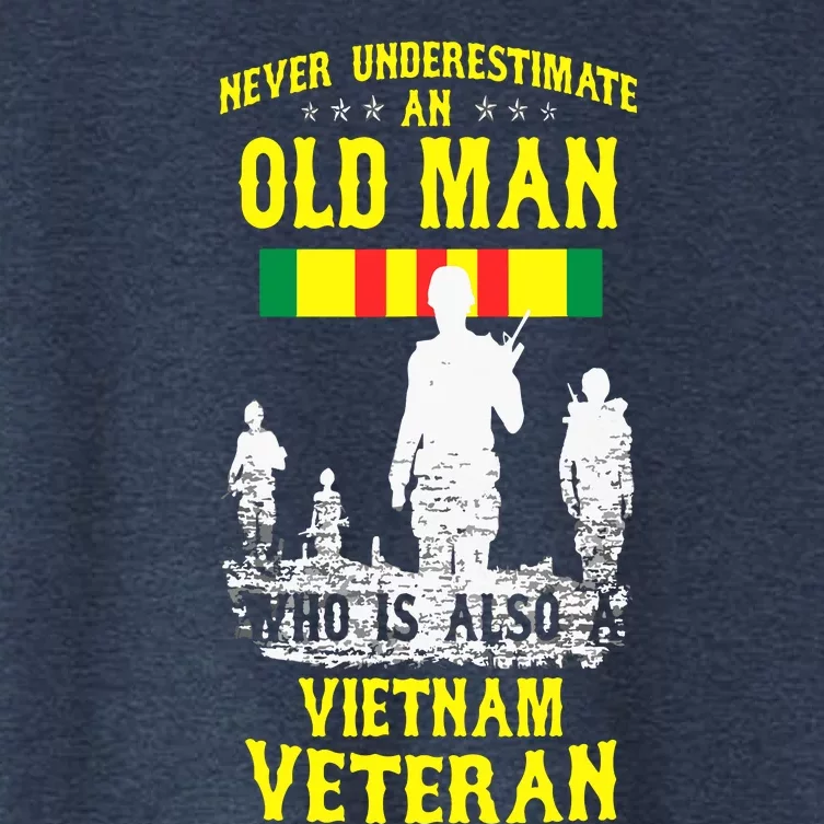 Never Underestimate An OLD MAN Vietnam Veteran Women's Crop Top Tee