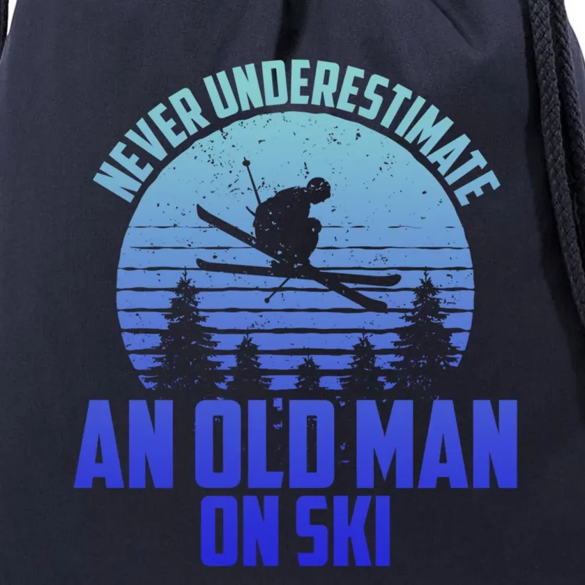 Never Underestimate An Old On Ski Skiing Dad Grandpa Gift Drawstring Bag