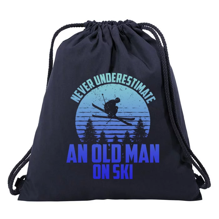 Never Underestimate An Old On Ski Skiing Dad Grandpa Gift Drawstring Bag