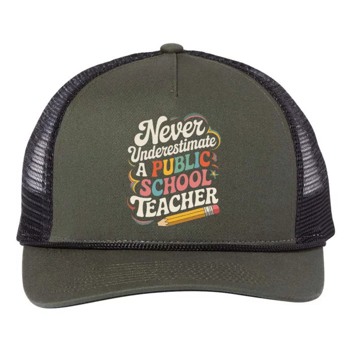 Never Underestimate A Public School Teacher Public Education Retro Rope Trucker Hat Cap