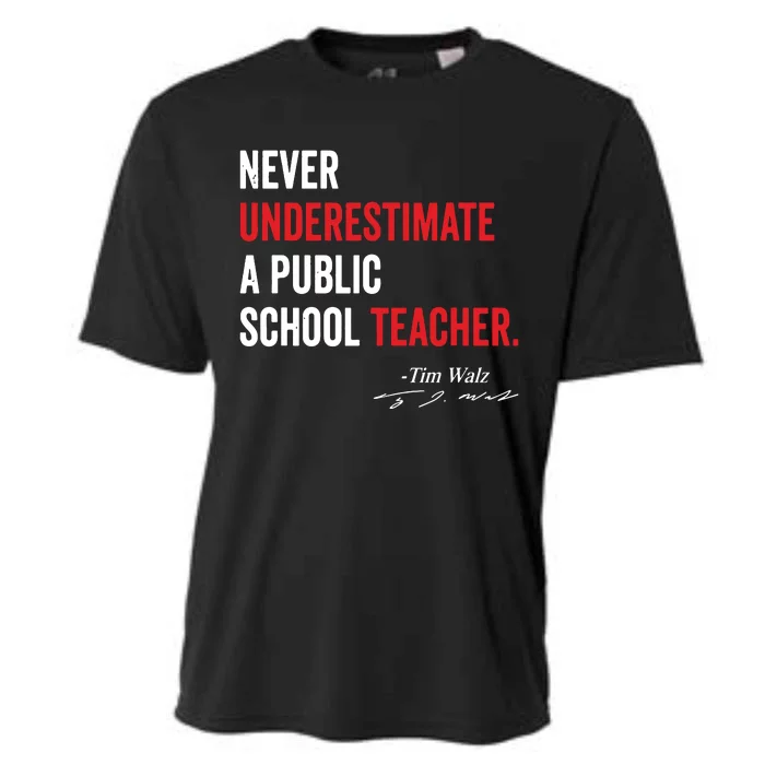 Never Underestimate A Public School Teacher Coach Quote Cooling Performance Crew T-Shirt