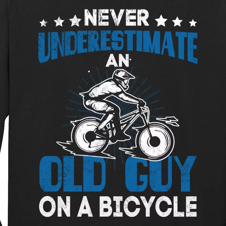 Never Underestimate An Old Guy On A Bicycle Long Sleeve Shirt