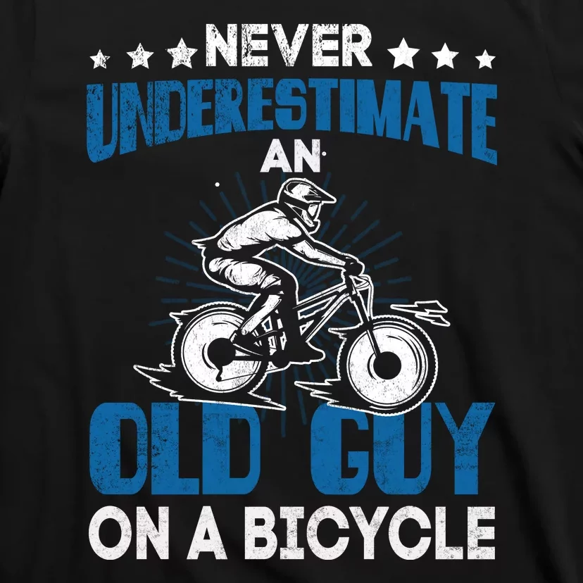 Never Underestimate An Old Guy On A Bicycle T-Shirt