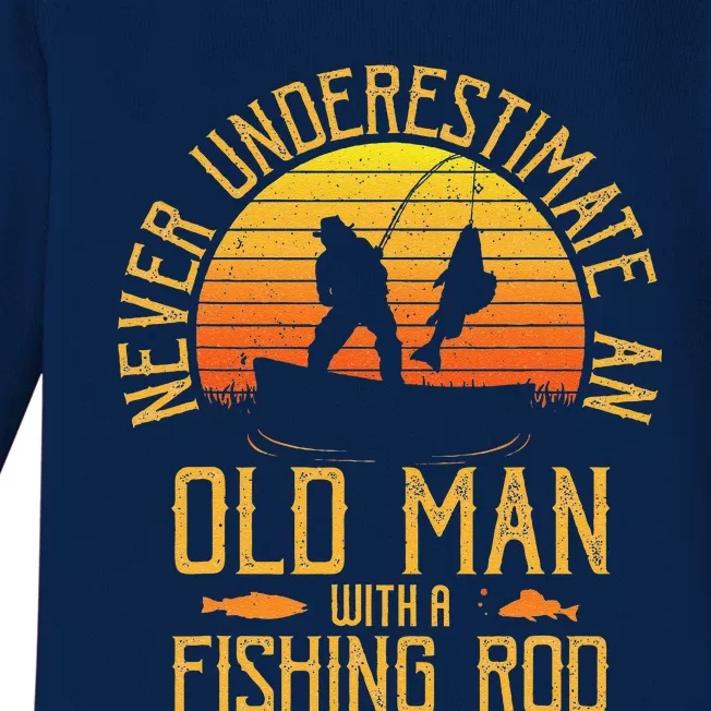 Never Underestimate An Old Man With A Fishing Rod Fisherman Baby Long Sleeve Bodysuit