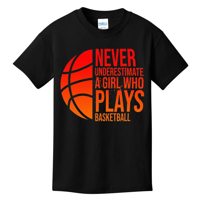 Never Underestimate A  Who Plays Basketball Hoop Kids T-Shirt