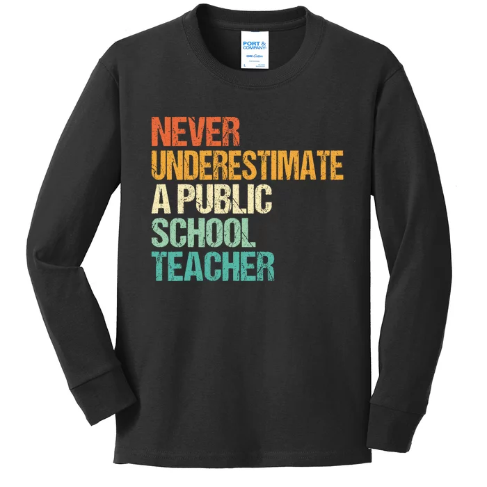 Never Underestimate A Public School Teacher Harris Walz 2024 Kids Long Sleeve Shirt