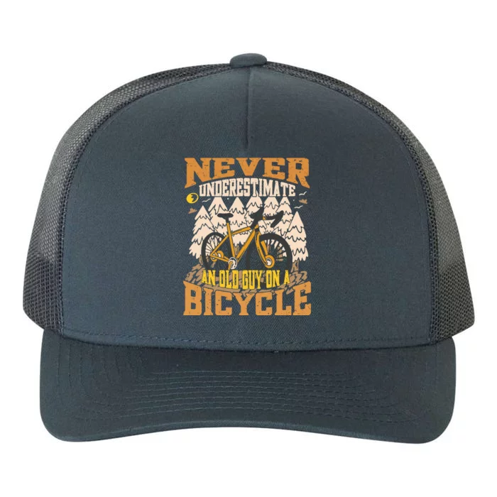 Never Underestimate An Old Guy On A Bicycle Funny Cycling Yupoong Adult 5-Panel Trucker Hat