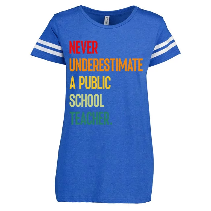 Never Underestimate A Public School Teacher Coach Quote Gift Enza Ladies Jersey Football T-Shirt